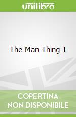 The Man-Thing 1