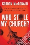 Who Stole My Church? libro str