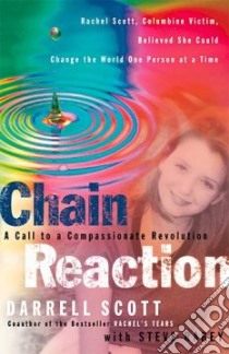 Chain Reaction libro in lingua di Scott Darrell, Rabey Steve