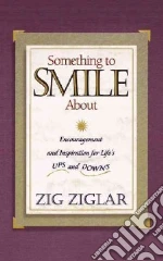 Something to Smile About