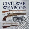 Civil War Weapons libro str