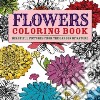Flowers Adult Coloring Book libro str