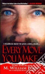 Every Move You Make