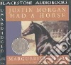 Justin Morgan Had a Horse (CD Audiobook) libro str