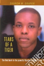 Tears of a Tiger