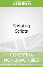 Shooting Scripts