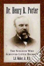 Dr. Henry R. Porter