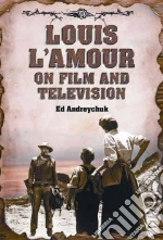 Louis L'Amour on Film and Television
