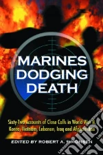 Marines Dodging Death
