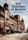 The Theatres of Boston libro str