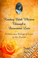 Reading Edith Wharton Through a Darwinian Lens