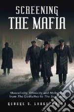 Screening the Mafia