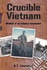 Crucible Vietnam libro str