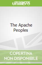 The Apache Peoples