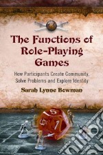 The Functions of Role-Playing Games