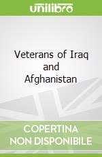 Veterans of Iraq and Afghanistan