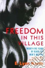 Freedom In This Village libro str