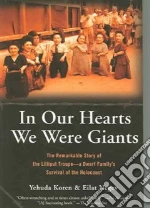In Our Hearts We Were Giants