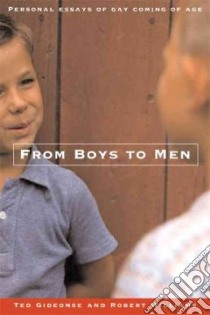 From Boys to Men libro in lingua di Williams Robert, Gideonse Ted