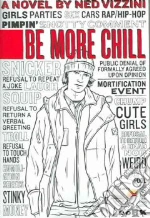 Be More Chill