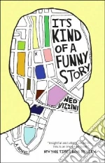It's Kind of a Funny Story