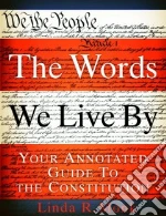 The Words We Live by