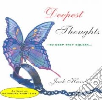 Deepest Thoughts libro in lingua di Handey Jack