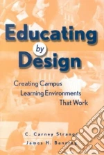 Educating by Design