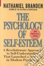 The Psychology of Self-Esteem