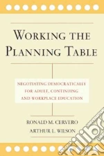 Working the Planning Table