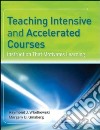 Teaching Intensive and Accelerated Courses libro str