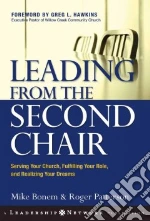 Leading from the Second Chair