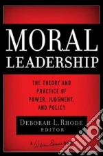 Moral Leadership