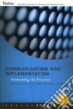 Communication and Implementation