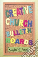 Creative Church Bulletin Boards
