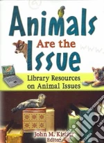 Animals Are The Issue
