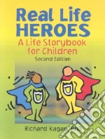 Real Life Heroes