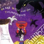 Brave Wolf and the Thunderbird
