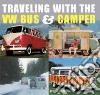 Traveling With the Vw Bus & Camper libro str