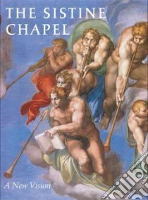 The Sistine Chapel libro in lingua di Pfeiffer Heinrich W., Lindberg Steven (TRN)