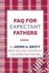 FAQ for Expectant Fathers libro str