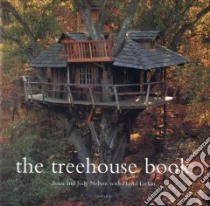 The Treehouse Book libro in lingua di Larkin David (EDT), Nelson Peter