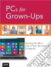 PCs for Grown-ups libro str