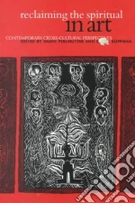 Reclaiming the Spiritual in Art