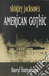 Shirley Jackson's American Gothic libro str