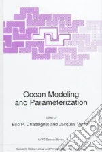 Ocean Modeling and Parameterization