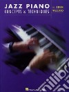 Jazz Piano Concepts & Techniques libro str