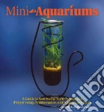 Mini-Aquariums
