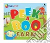 Peek-a-Boo on the Farm libro str