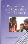 Pastoral Care and Counseling With Latino/As libro str